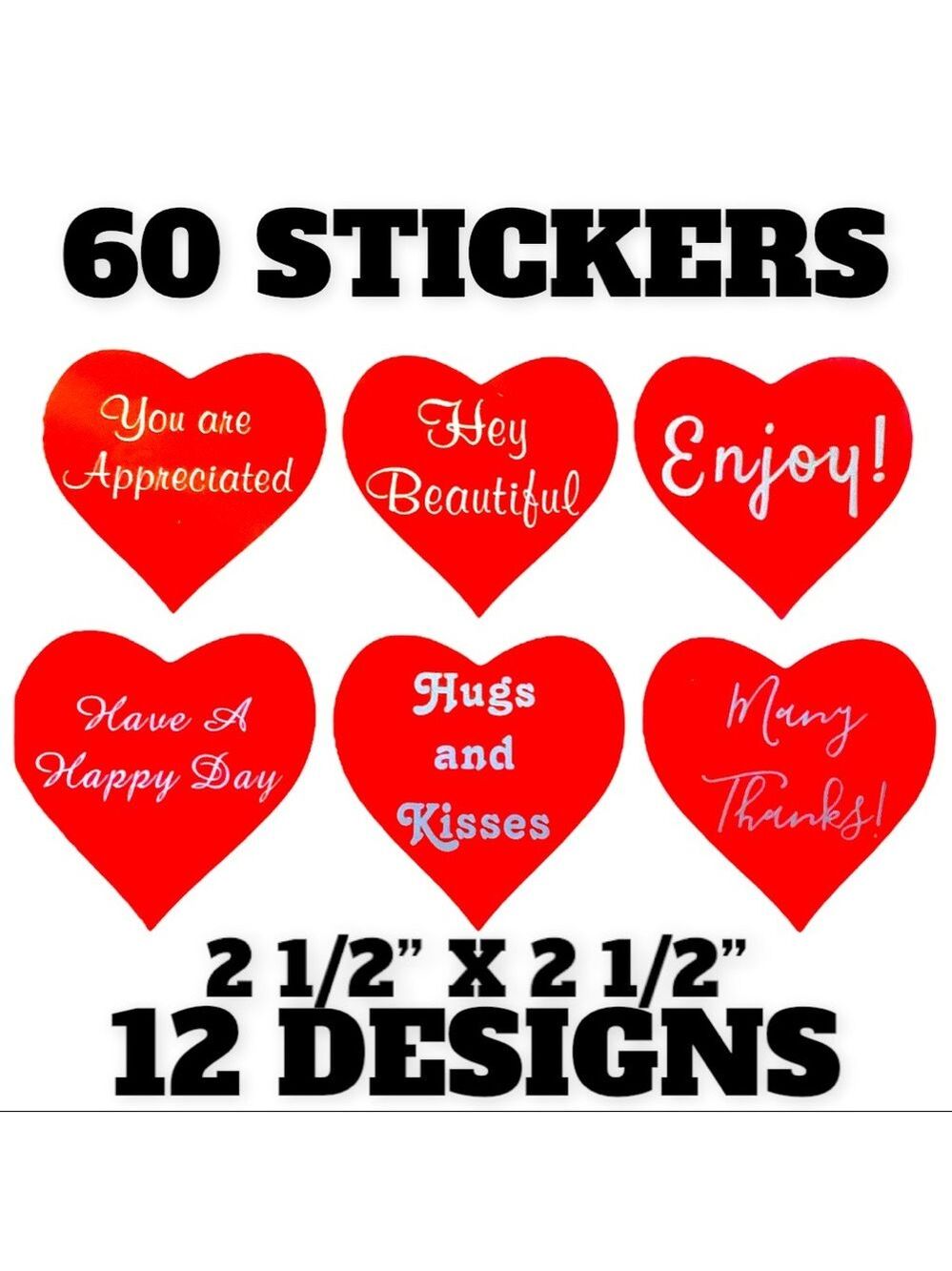 60 Heart Stickers 2 1/2” X 1 1/2” PRICE IS FIRM - Picture 1 of 1